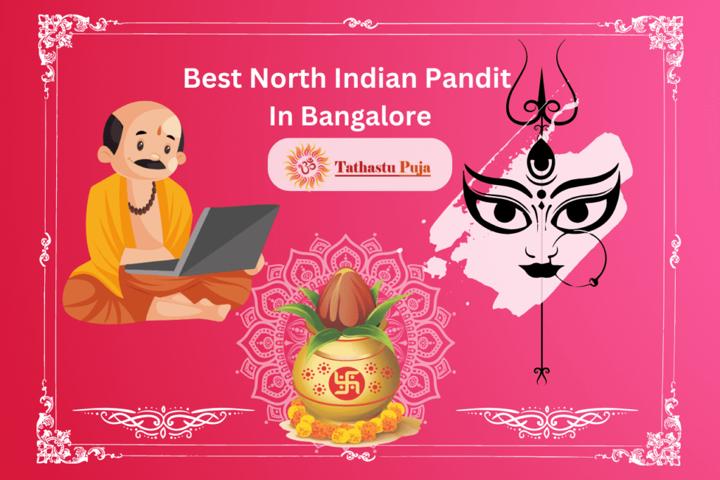 best north indian pandit in bangalore